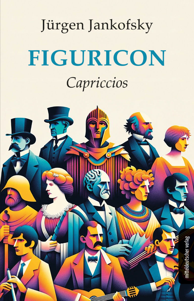 Jürgen Jankofsky  FIGURICON - Capriccios